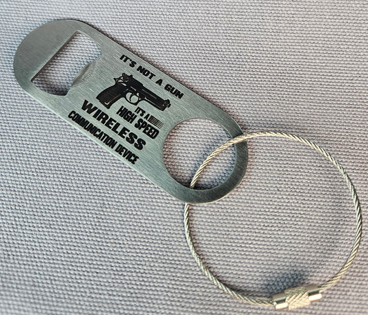 Bottle Opener Keychain - Not a Gun