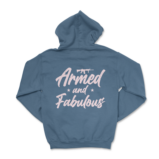 Armed & Fabulous Hoodie