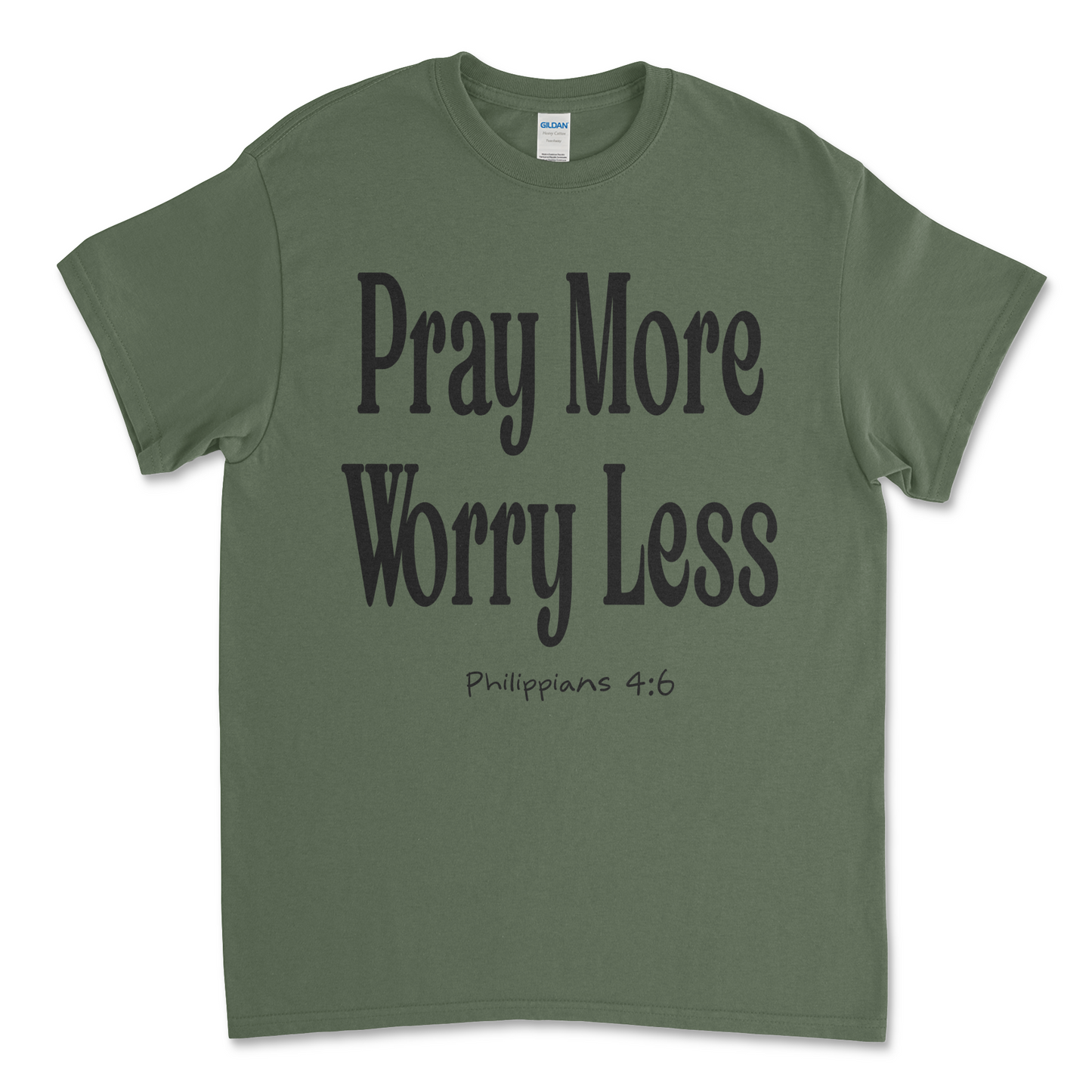 Pray More Worry Less